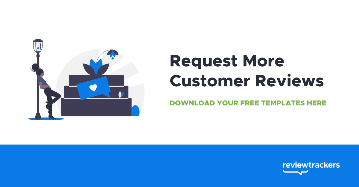 Asking for a Review - Template - ReviewTrackers